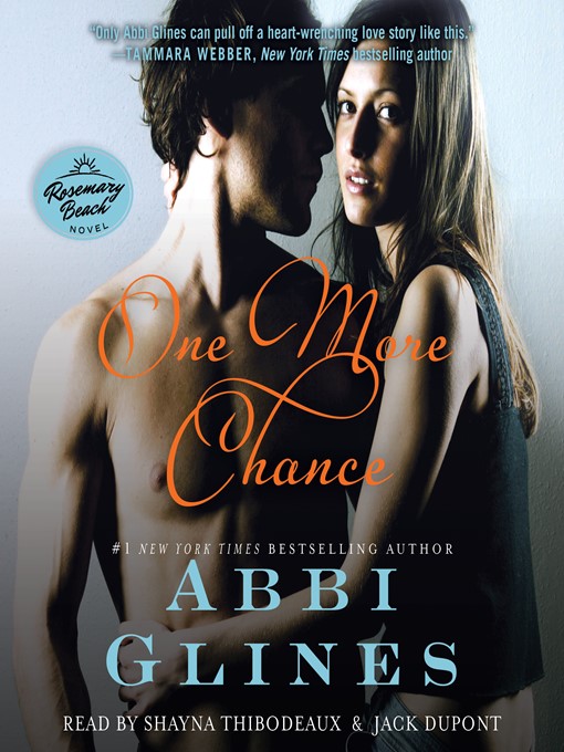 Title details for One More Chance by Abbi Glines - Available